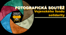Vojenský fond solidarity vyhlašuje 3. ročník fotografické soutěže